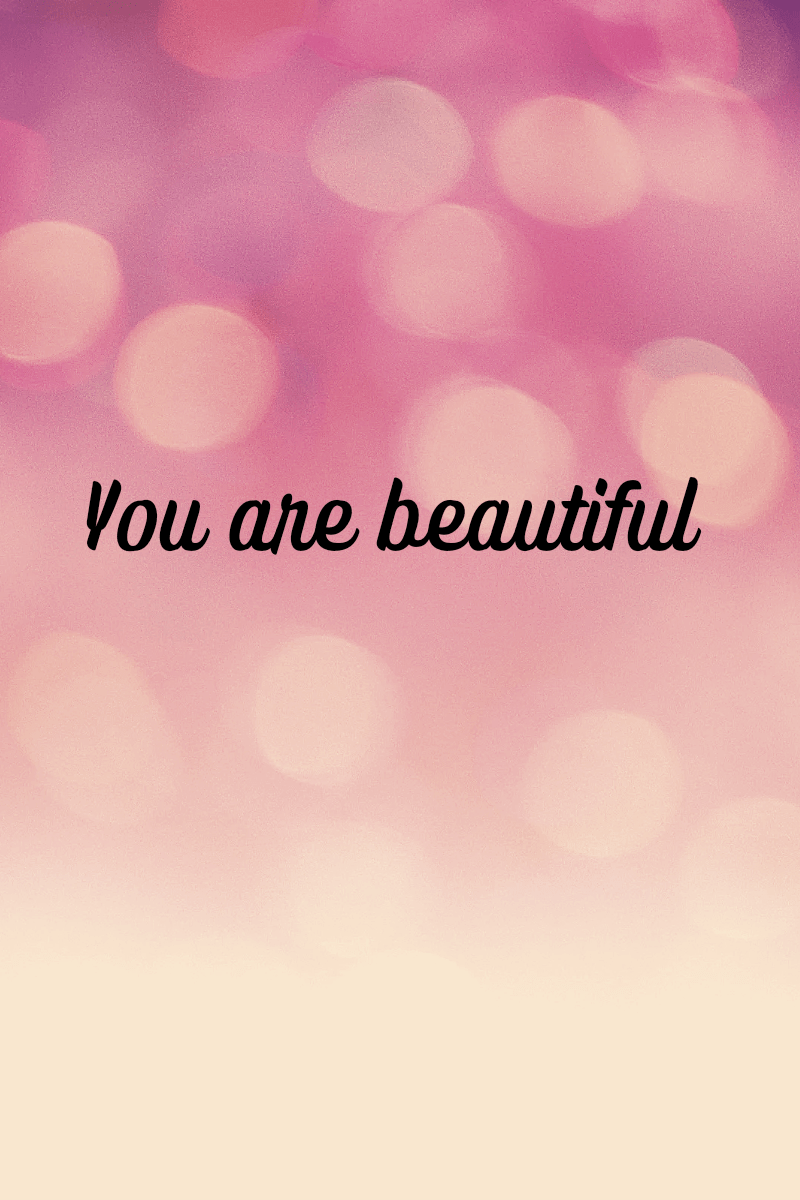 Reflections: You are a Beautiful&nbsp;Woman