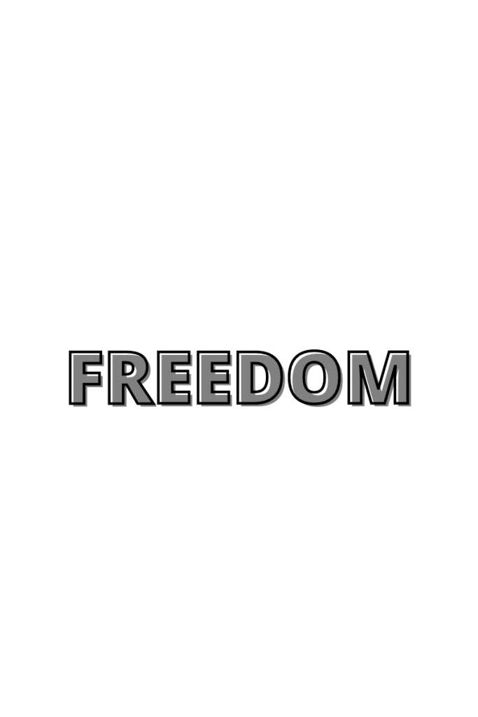 The word freedom appears on a white background