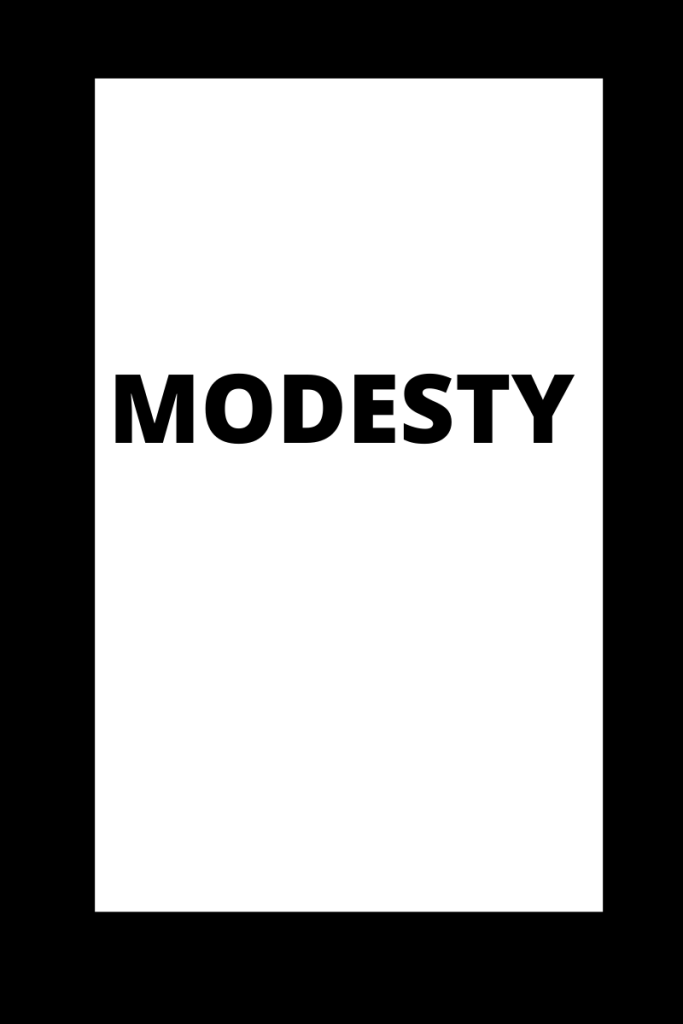 The word modesty appears in black on a white page that is on a black background.