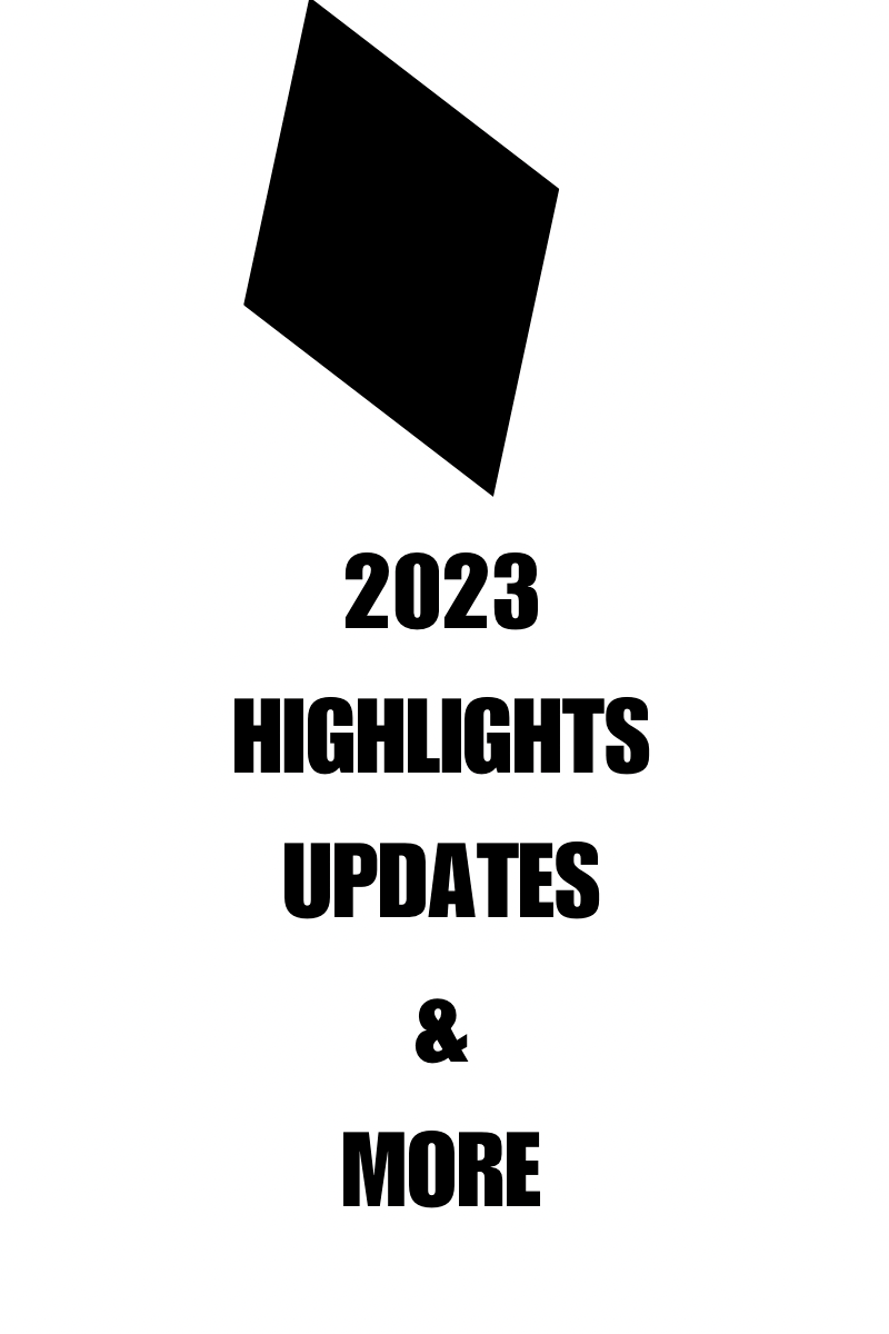2023 Highlights, Updates and&nbsp;More